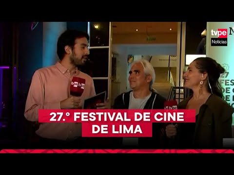 Novedades en el 27.° Festival de Cine de Lima