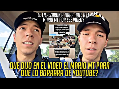 EL MARIO MT EXPLICA POR QUE BORRO EL ULTIMO VIDEO DE SU CANAL ¿HABLO MAL DE ALGUIEN?