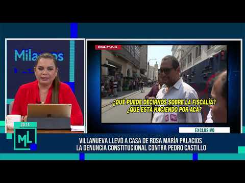 Milagros Leiva Entrevista - MAR 07 - 2/3 - REUNIÓN DE JAIME VILLANUEVA Y ROSA MARÍA PALACIOS |Willax