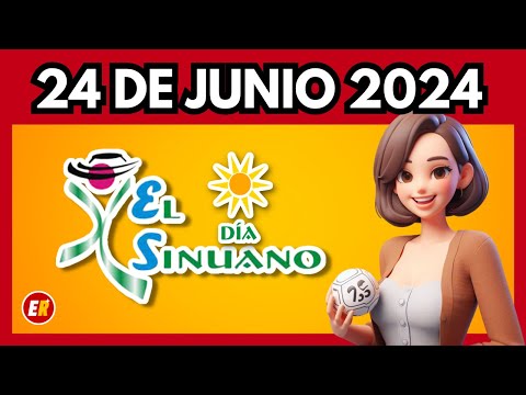 Resultado SINUANO DIA de hoy Lunes 24 DE JUNIO 2024