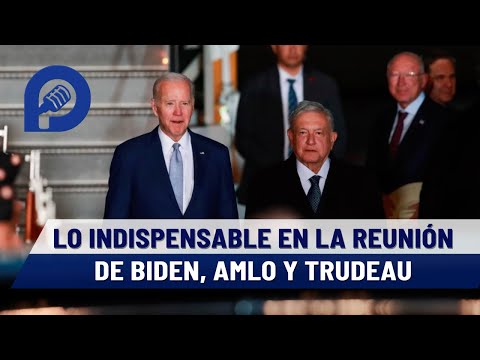 Seguridad, migración y Plan Sonora; reunión de Biden, AMLO y Trudeau: Análisis de Ana María Salazar