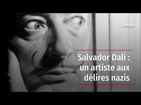 Salvador Dali : un artiste aux délires nazis