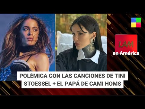 Polémica con las canciones de Tini + El papá de Cami Homs #LAM | Programa completo (12/04/24)