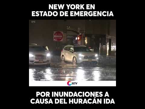 New York en estado de emergencia por fuertes inundaciones a causa del huracán Ida