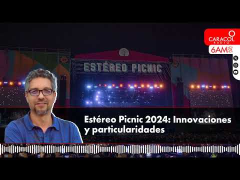 ¿Cuáles serán las novedades que traerá el Estéreo Picnic 2024? | Caracol Radio