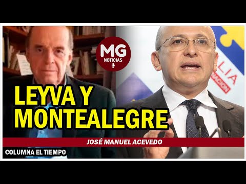 LEYVA Y MONTEALEGRE  Columna José Manuel Acevedo