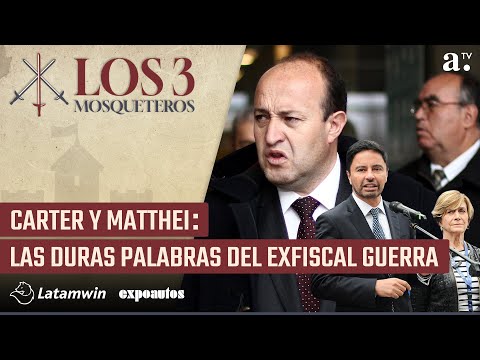 Los Tres Mosqueteros - Carter y Matthei: duros chats del ex fiscal Guerra - Radio Agricultura