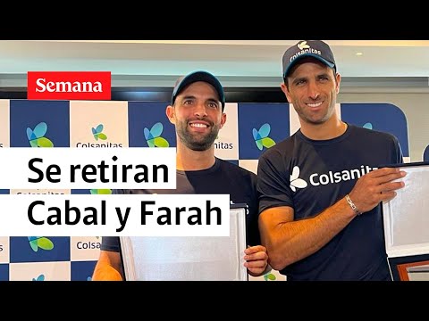 Juan Sebastián Cabal y Roberth Farah se retiran  | Videos Semana