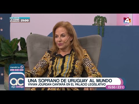 Algo Contigo - Vivian Jourdan, una soprano de Uruguay al mundo