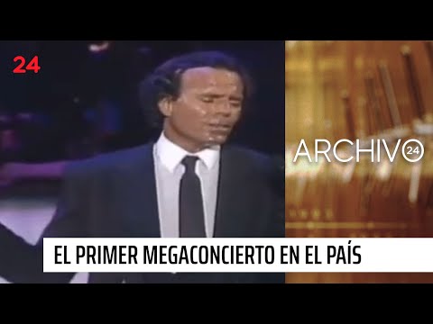 Archivo 24 | Julio Iglesias: el primer megaconcierto realizado en el país