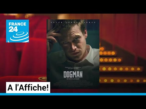 Cinéma : Luc Besson montre les crocs dans Dogman • FRANCE 24