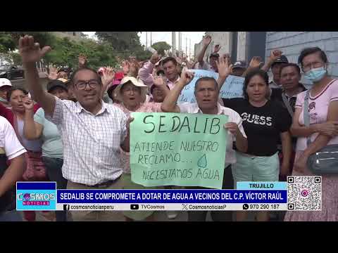 Trujillo: Sedalib llega a acuerdos con vecinos de AA. HH. Víctor Raúl.