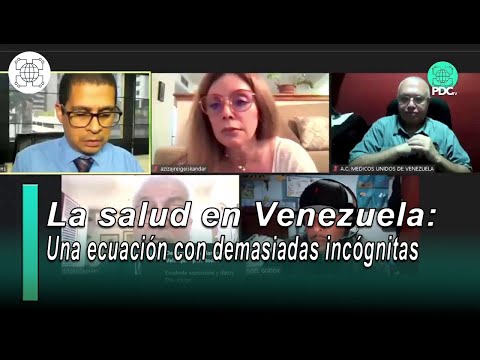 La salud en Venezuela: Una ecuación con demasiadas incógnitas