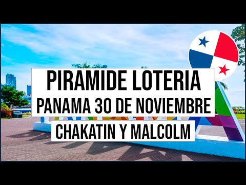Pirámide Lotería de Panamá Miércoles 30 de Noviembre 2022 - Pirámide de Chakatin y Malcolm Ramos