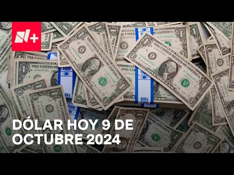 Así el precio del dólar hoy miércoles 9 de octubre de 2024 - Despierta