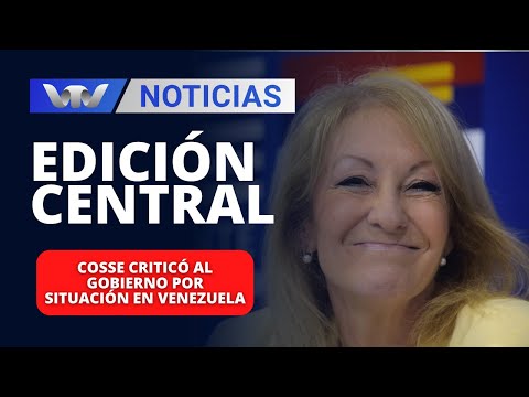 Edición Central 02/02 | Cosse criticó al gobierno por situación en Venezuela
