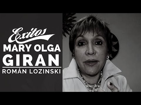  Román Lozinski entrevista a Mary Olga Giran 