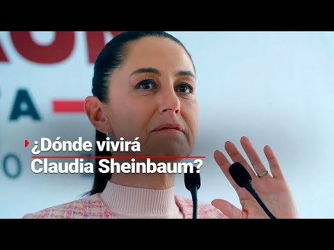 #LaDoctísimaOpinión | Claudia Sheinbaum aseguró que vivirá en Palacio Nacional; se muda en diciembre