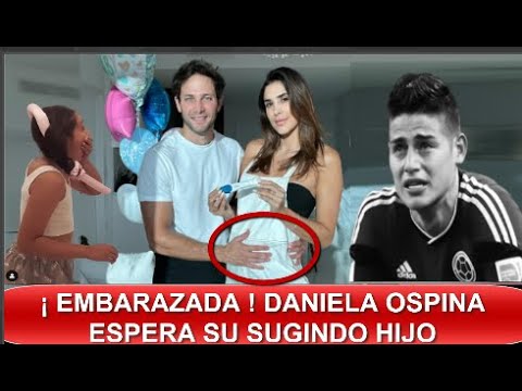 ¡ ULTIMA HORA ! DANIELA OSPINA ALBOROTÓ LAS REDES ! ANUNCIA SU EMBARAZO CON GABRIEL CORONEL ! HOY