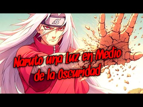 Cap 1 Naruto una Luz en Medio de la Oscuridad