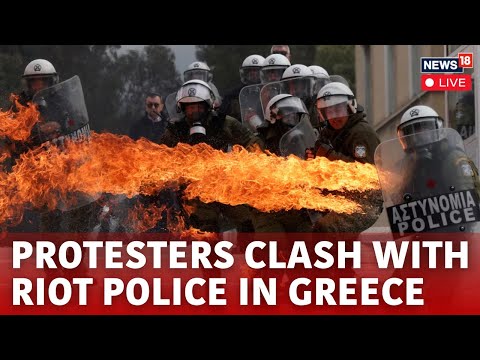 LIVE | Greece Protest Latest News Update | Clashes Break Out In Athens Outside Parliament |  N18G