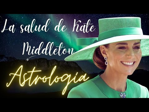 La salud de Kate Middleton analizada desde la astrología con Santiago del canal Órbita Interior.