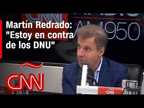 Martín Redrado: Estoy en contra de los decretos de necesidad y urgencia