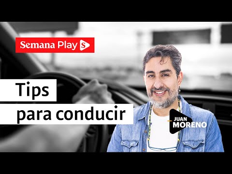 Lo que se debe saber para ser un buen conductor | Juan Moreno en Último Modelo - Semana Play