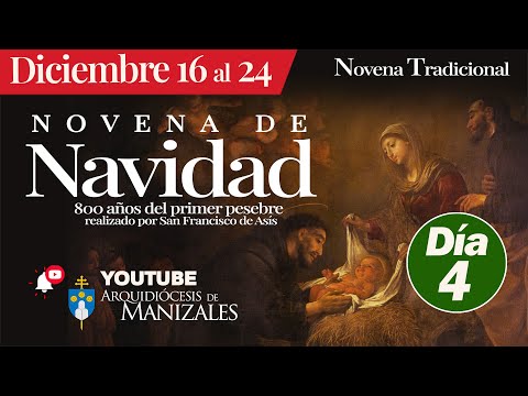 Novena al Niño Dios día 4, Novena de Navidad martes 19 de diciembre de 2023 Arquidiócesis Manizales