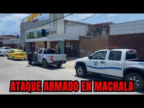 Ataque armado en un club nocturno en Machala, provincia de El Oro