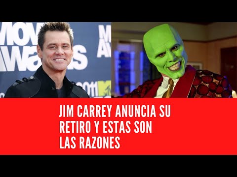 JIM CARREY ANUNCIA SU RETIRO Y ESTAS SON LAS RAZONES