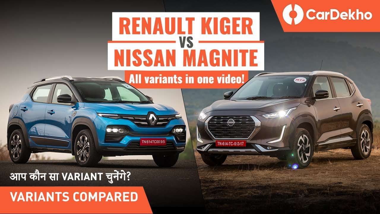 Renault Kiger vs Nissan Magnite Variants Compared RXE vs XE, RXL vs XL, RXT vs XV, RXZ vs XV Premium