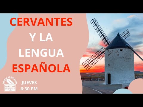 CERVANTES Y LA LENGUA ESPAÑOLA: IMAGEN Y REPRESENTACIÓN DEL MUNDO