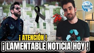 SUCEDIÓ HACE POCOS MINUTOS ¡ DESCANSE EN PAZ ! ? EL ESPECTACULO LLOR4 HOY.
