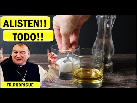 ¡ALISTA TODO! Bendición Exorcismo Padre Michel Rodrigue del AGUA, LA SAL Y EL ACEITE