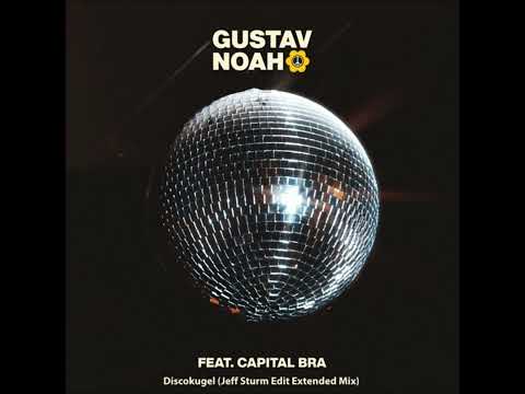 Gustav x Noah feat. Capital Bra - Discokugel (Jeff Sturm Edit)