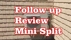 Follow up Review to Fujitsu Mini Split Heat & AC