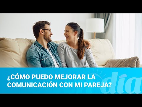 ¿Cómo puedo mejorar la comunicación con mi pareja?