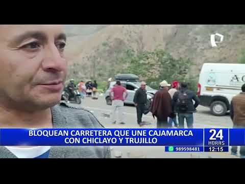 Protestas en Cajamarca: Ronderos bloquean vía que comunica a la región con Chiclayo y Trujillo
