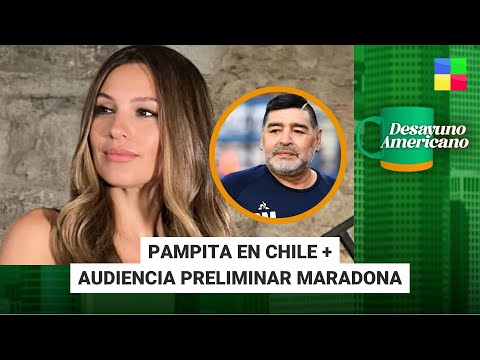 Pampita en Chile + Audiencia preliminar Maradona #DesayunoAmericano | Programa completo (02/10/2024)