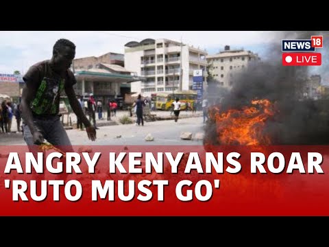 Nairobi Protests Live | Kenya News Live | Protest Erupts In Nairobi Over Finance Bill Live | N18G