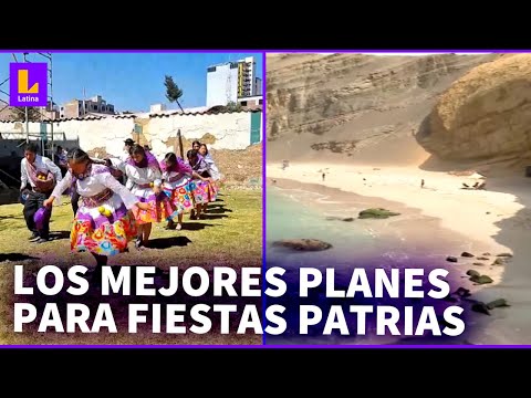 De viaje por Fiestas Patrias: Conoce estos lugares de Perú para festejar este 28