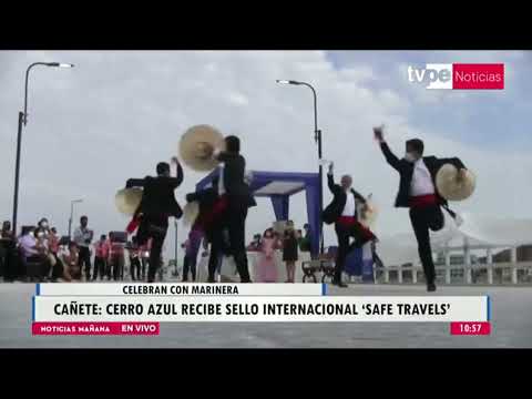 Cerro Azul recibe Sello Internacional “Safe Travels”