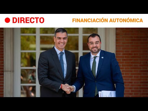 FINANCIACIÓN  EN DIRECTO: SÁNCHEZ  se REÚNE con el presidente DE ASTURIAS, ADRIÁN BARBÓN | RTVE