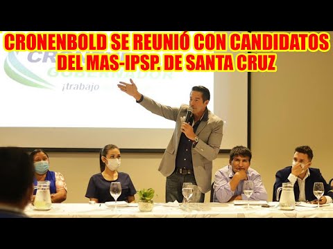 MARIO CRONENBOLD SE REUNIÓ CON LOS CANDIDATOS Y ASAMBLEISTAS DEL MAS-IPSP. POR SANTA CRUZ..