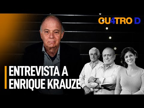 La entrevista de 4D a Enrique Krauze | Cuatro D