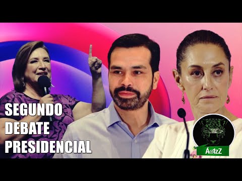 Segundo Debate Presidencial 2024 | Xóchitl Gálvez, Claudia Sheinbaum y Jorge Álvarez