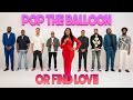 Ep 46 Pop The Balloon Or Find Love  With Arlette Amuli