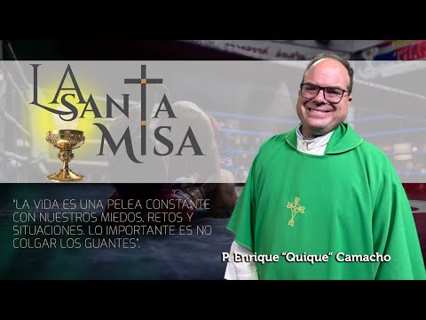 La Santa Misa Dominical de Hoy, 8 de octubre 2023