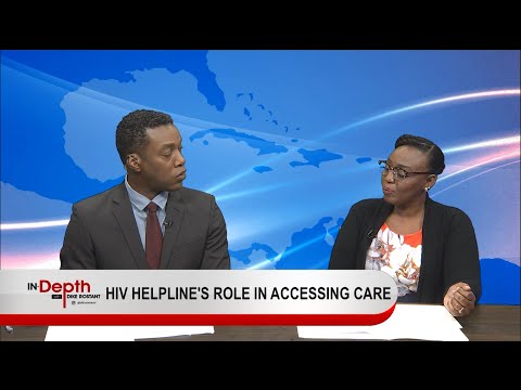 In Depth With Dike Rostant - HIV Helpline's Role In Accessing Care